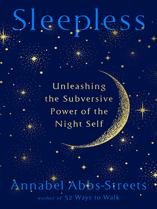 Title details for Sleepless by Annabel Abbs-Streets - Available